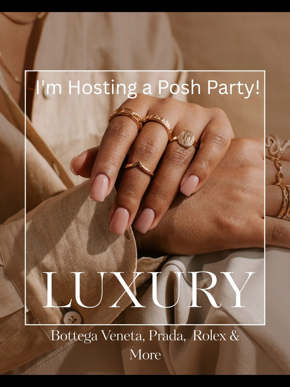 Hosting! - Luxury: Bottega Veneta, Prada, Rolex & More Posh Party